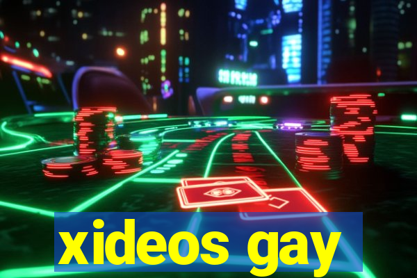 xideos gay